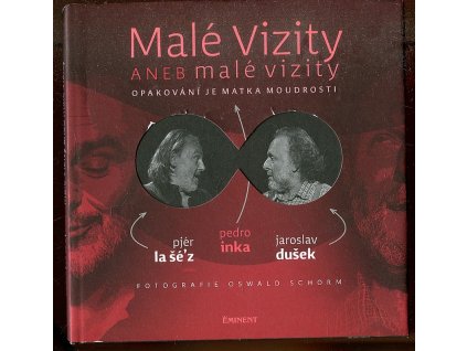 Malé Vizity aneb malé vizity - Opakování je matka moudrosti, Pjér la Šé'z, 2018