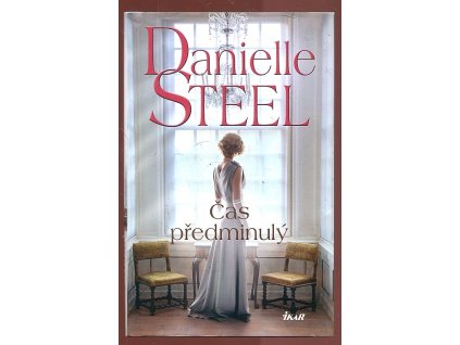 Čas předminulý, Danielle Steel, 2020