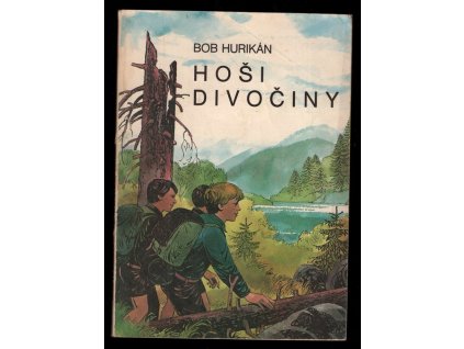 Hoši divočiny, Bob Hurikán, 1991