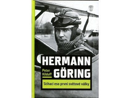 Herman Göring - Stíhací eso první světové války