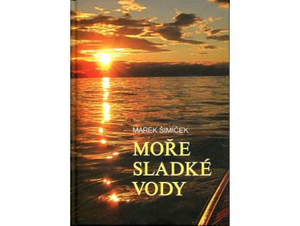 Moře sladké vody, Marek Šimíček, 2017