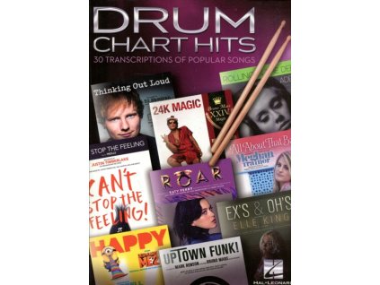 Drum Chart Hits : 30 Transcriptions of Popular Songs, 2017