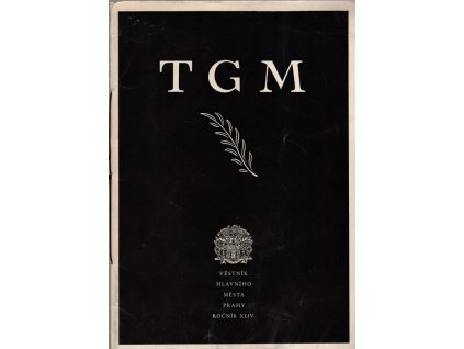 TGM – věstník hlavního města prahy – ročník XLIV., 1937