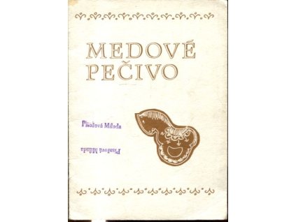 Medové pečivo, 0