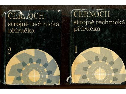 Strojně technická příručka. Sv. 1+2, Svatopluk Černoch, 1968