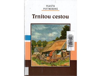 Trnitou cestou