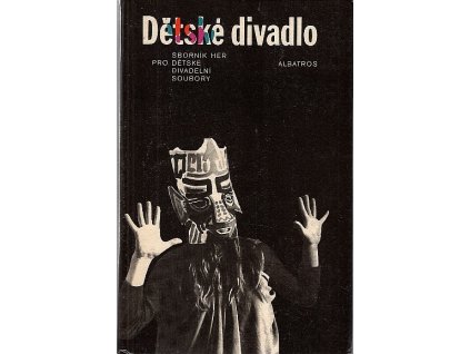 211911 detske divadlo sbornik her pro detske divadelni soubory