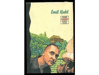 Intimní schránka Sabriny Black, Emil Hakl, 2002