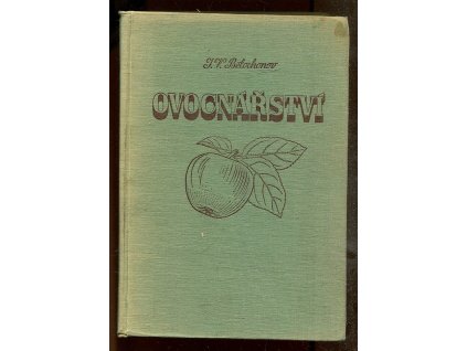 Ovocnářství, Ilja Vladimirovič Bělochonov, 1953