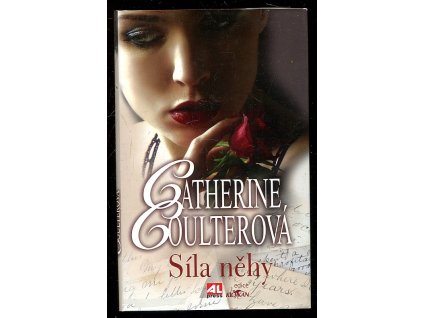 Síla něhy, Catherine Coulter, 2008