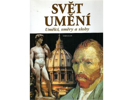 Svět umění - umělci, směry a slohy, 2002