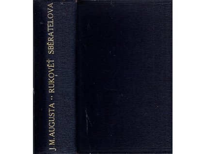 Rukověť sběratelova, Jan Maria Augusta, 1927