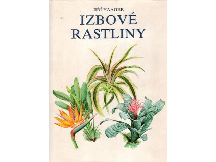 Izbové rastliny s 225 farebnými obrázkami