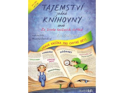 Tajemství jedné knihovny, Eva Dolejší, 2017