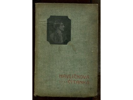 Havlíčkova čítanka, Karel Havlíček Borovský, 1906
