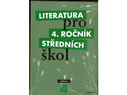 Literatura pro 4. ročník středních škol - učebnice