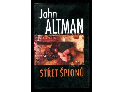 Střet špionů, John Altman, 2004