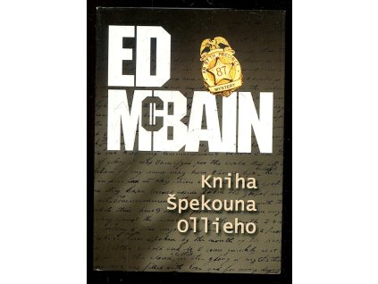 Kniha špekouna Ollieho - román z 87. revíru, Ed McBain, 2003