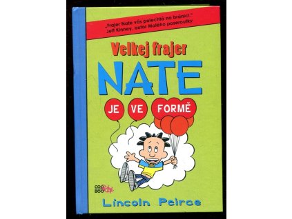 212712 velkej frajer nate je ve forme