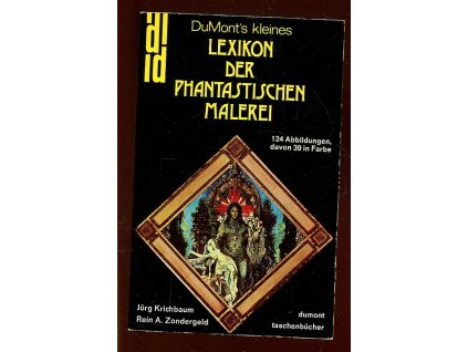 DuMonts kleines Lexikon der Phantastischen Malerei, Jörg Krichbaum, 1977