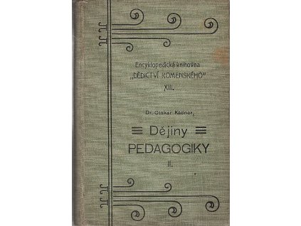 Dějiny pedagogiky. II, Do konce století osmnáctého