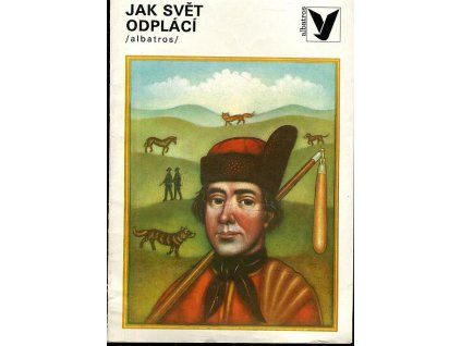 Jak svět odplácí, Samuel Cambel, 1980