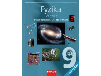 Fyzika - učebnice pro základní školy a víceletá gymnázia 9, 2013