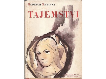 Tajemství, Eliška Krásnohorská, 1943