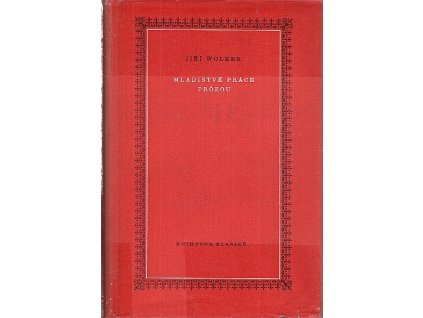 Mladistvé práce prózou, Jiří Wolker, 1954