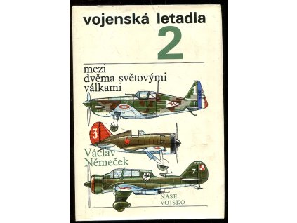 Vojenská letadla. (2), Mezi dvěma světovými válkami, 1990