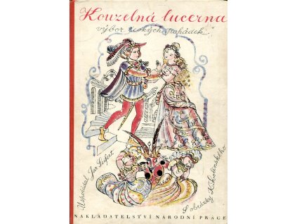 Kouzelná lucerna - výbor českých pohádek, Jaroslav Seifert, 1945