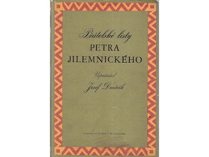 Přátelské listy Petra Jilemnického : (korespondence z let 1929-1947), Peter Jilemnický, 1954