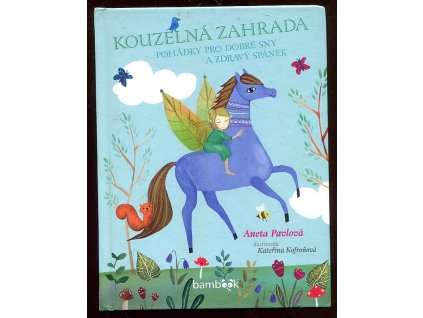 213693 kouzelna zahrada pohadky pro dobre sny a zdravy spanek