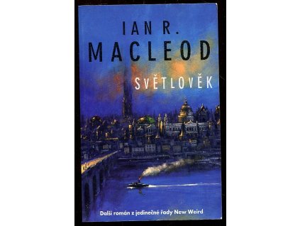 Světlověk, Ian R MacLeod, 2005