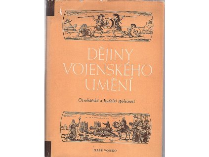 Dějiny vojenského umění I., 1954
