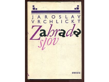 Zahrada slov - antologie z veršů Jaroslava Vrchlického, Jaroslav Vrchlický, 1983