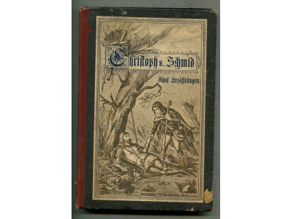 Fünf der schönsten Erzählungen, Christoph von Schmid, 0