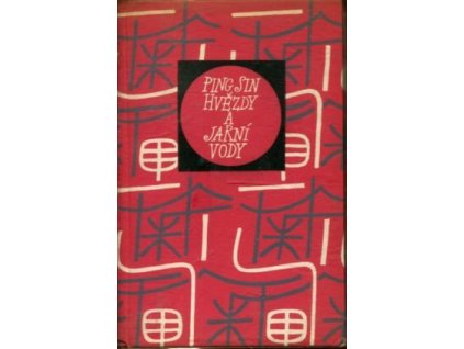 Hvězdy a Jarní vody, Ping Sin, 1967