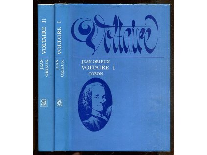 Voltaire, neboli, Vláda ducha I+II, Jean Orieux, 1979