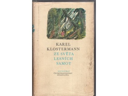 Ze světa lesních samot, Karel Klostermann, 1975