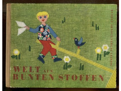 Welt aus bunten Stoffen, Helga Graupner, 1963