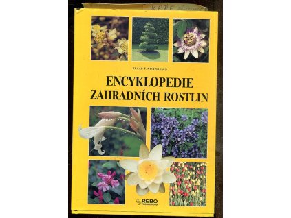 Encyklopedie zahradních rostlin, Klaas T Noordhuis, 2004