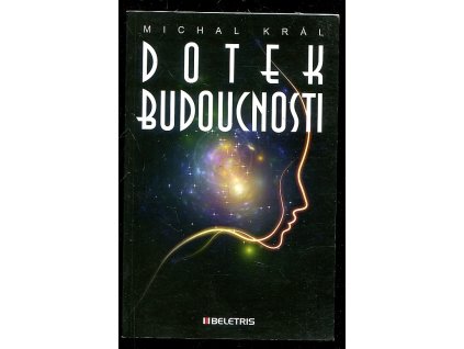 214461 dotek budoucnosti