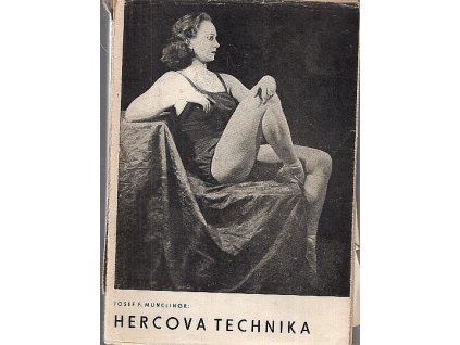 Hercova technika. Námět k úvahám a příručka