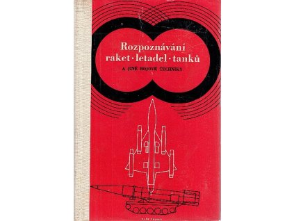 Rozpoznávání raket, letadel, tanků a jiné bojové techniky, Milan Šesták, 1964