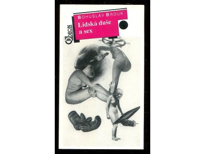 Lidská duše a sex, Bohuslav Brouk, 1992