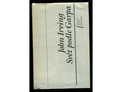 Svět podle Garpa, John Irving, 1990