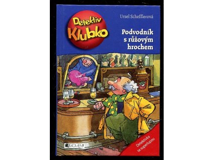 Detektiv Klubko, Podvodník s růžovým hrochem, Ursel Scheffler, 2010