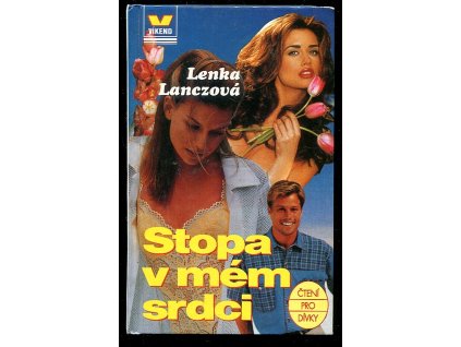 Stopa v mém srdci, Lenka Lanczová, 1998