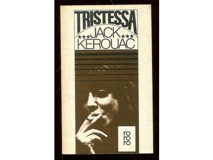 Tristessa, Jack Kerouac, 1977